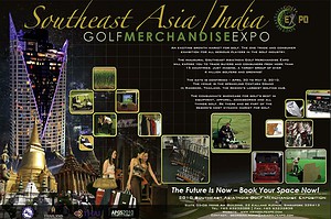 Golfasian ist offizieller Golfreiseveranstalter der Südostasien/Indien Golf Merchandise Exposition 2010